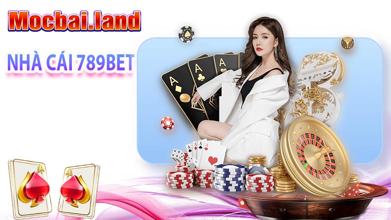 789BET Sân chơi giải trí hấp dẫn và uy tín